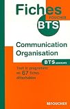 Communication Organisation : BTS Assistant de direction de gestion PME-PMI secr�taire trilingue