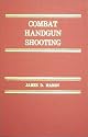 Combat Handgun Shooting