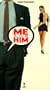Me & Him [VHS]