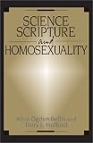 Science, Scripture, and Homosexuality