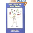 Who Taught You about Money: A Fun Book for Young People by  Richard Harris