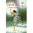 Little Dancer (Ballet Stories) by  Lorna Hill and Anne Grahame Johnstone