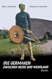 Produkt-Bild: Die Germanen zwischen Heide und Wendland