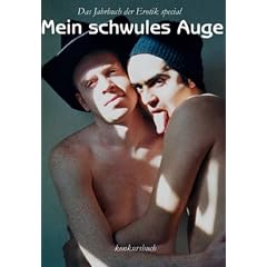 Mein schwules Auge - Das Jahrbuch der Erotik special