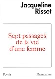 Sept passages de la vie d'une femme