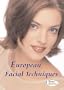 European Facial Techniques