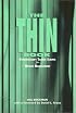 The Thin Book : Hypnotherapy Trance Scripts for Weight Management (Book and Cassette)