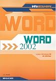 Info d�couverte : Word 2002