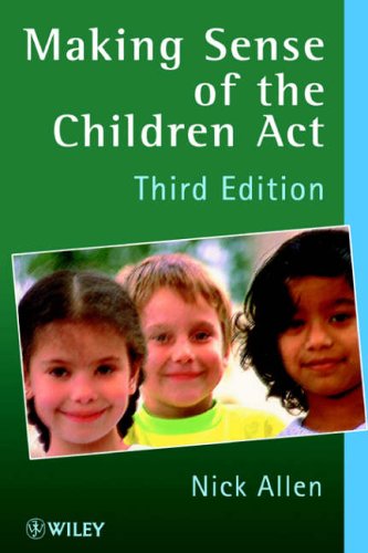 Making Sense of the Children Act: A Guide for Social and Welfare Services