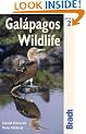 Galapagos Wildlife: A Visitor's Guide (Bradt Travel Guides (Wildlife Guides))