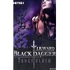 Todesfluch: Black Dagger 10 - Roman