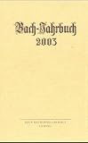 Bach-Jahrbuch 2003 - Hans-Joachim Schulze, Christoph Wolff