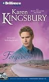 Forgiven (Firstborn Series-Baxter 2, Book 2) Karen Kingsbury