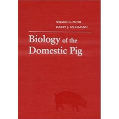 Biology of the Domestic Pig (Comstock Books)
