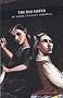 The Bad Sister: Emma Tennant Omnibus (Canongate Classics)