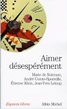 Aimer d�sep�r�ment