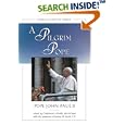 A Pilgrim Pope: Messages for the World by Pope John Paul II