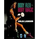 Body Flex--Body Magic