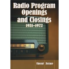 Radio Program Openings and Closings, 1931-1972