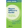 Crash Course: House Officer's Guide (Crash Course-UK)