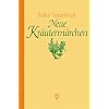 Neue Kr�uterm�rchen