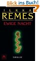 Ewige Nacht: Thriller