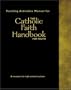 Teaching Activities Manual for <em>The Catholic Faith Handbook for Youth</em>