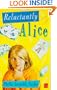 Reluctantly Alice