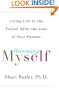 Becoming Myself: Living Life to the Fullest After Losing Your Parents
