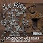Undaground All Stars: The Texas Line Up
