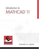Intro to MathCAD 11 (ESource Series)