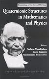 Quaternionic Structures in Mathematics and Physics: Proceedings of the Second Meeting Rome, Italy 6 - 10 September 1999