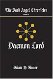 Daemon Lord (Dark Angel Chronicles, 2)