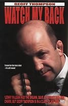 Watch My Back: The Geoff Thompson Story
