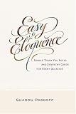 Easy Eloquence: Sample Thank You Notes and Sympathy Cards For Every Occasion