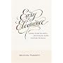 Easy Eloquence: Sample Thank You Notes and Sympathy Cards For Every Occasion