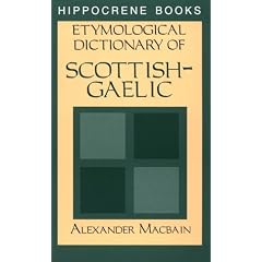 Etymological Dictionary Of Scottish-Gaelic