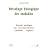 Décodage biologique des maladies