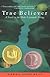 True Believer (Make Lemonade Trilogy)