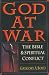 God at War: The Bible & Spiritual Conflict