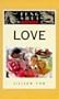 Feng Shui Fundamentals: Love