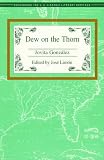 Dew on the Thorn (Recovering the Us Hispanic Literary Heritage)