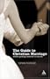 Guide to Christian Marriage: and Getting Married in Church