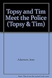 Topsy + Tim meet the police