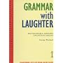 Grammar with Laughter - Photocopiable Exercises for Instant Lessons (Photocopiable ELT Instant Lessons Series)