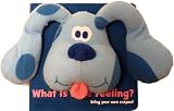 Books : What Is Blue Feeling? (Blue's Clues)