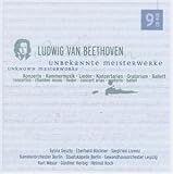 Beethoven - Unknown Masterworks
