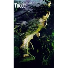 Trout: The Complete Guide to Catching Trout with Flies, Artificial Lures and Live Bait (The Freshwater Angler)