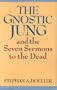 The Gnostic Jung and the Seven Sermons to the Dead (Quest Books)