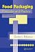 Book Food Packaging: Principles and Practice, Second Edition (Food Science and Technology)